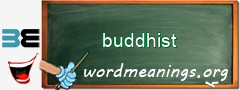 WordMeaning blackboard for buddhist